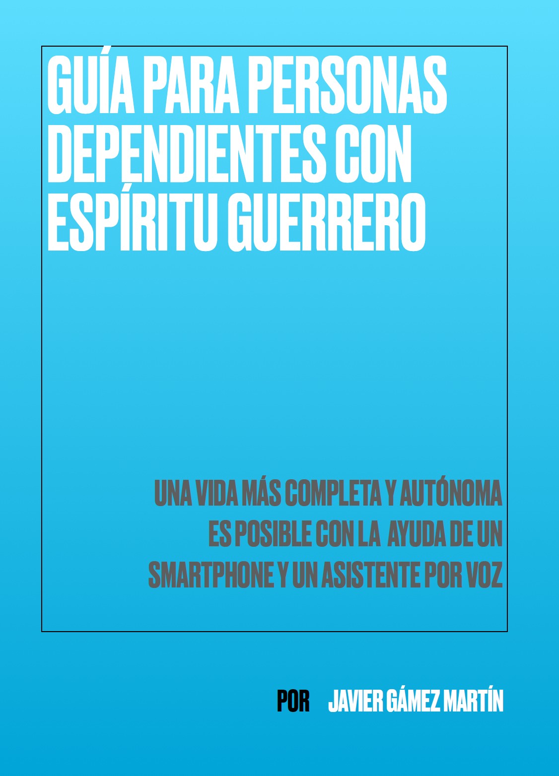 Portada de Guía para personas dependientes con espíritu guerrero